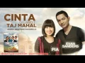 Download Lagu Evan Sanders Feat Pia   Cinta di Langit Taj Mahal [Official Video]