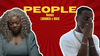 Download PEOPLE - LIBIANCA x DACE (Remix) MP3