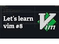Screencast Let s learn vim - Search Replace