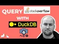 Speed-Querying StackOverflow data with DuckDB ft Michael Hunger