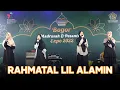 Download Lagu EL-SYAUQI |  RAHMATAL LIL ALAMIN (COVER)