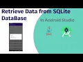 SqliteDataBase How to Retrieve Data From the SQLite Database
