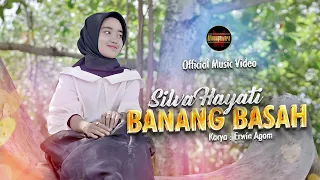silva hayati banang basah official music video 