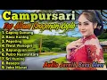 CAMPURSARI || TOP ALBUM SRAGENAN CAMPURSARI KOPLO BASS GLERR 