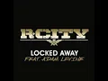 R. City - Locked Away (ft. Adam Levine) (Extended)