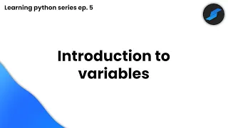 Introduction to variables Learning python series ep 5