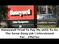 Raising Hell at Honeywell - I Refuse To Settle For Less