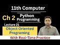 Object Oriented Programming in Python 11th Computer Chapter 2 OOP in Python Qais Ali Khan