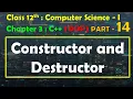 12th Computer Science - I Chapter 3 C OOP Constructor and Destructor