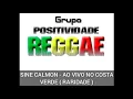 #grupopositividadereggae  SINE CALMON - AO VIVO NO COSTA VERDE ( RARIDADE )
