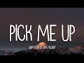 Sam Feldt \u0026 Sam Fischer - Pick me up (lyrics)