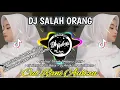 Download Lagu Dj Salah Orang - Cut Rani Auliza ( Dj Santai Full Bass )