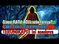 Lagu SIAPAKAH RATU ADIL ITU? Laki-laki/perempuan? Fakta dan ramalan lengkap!
