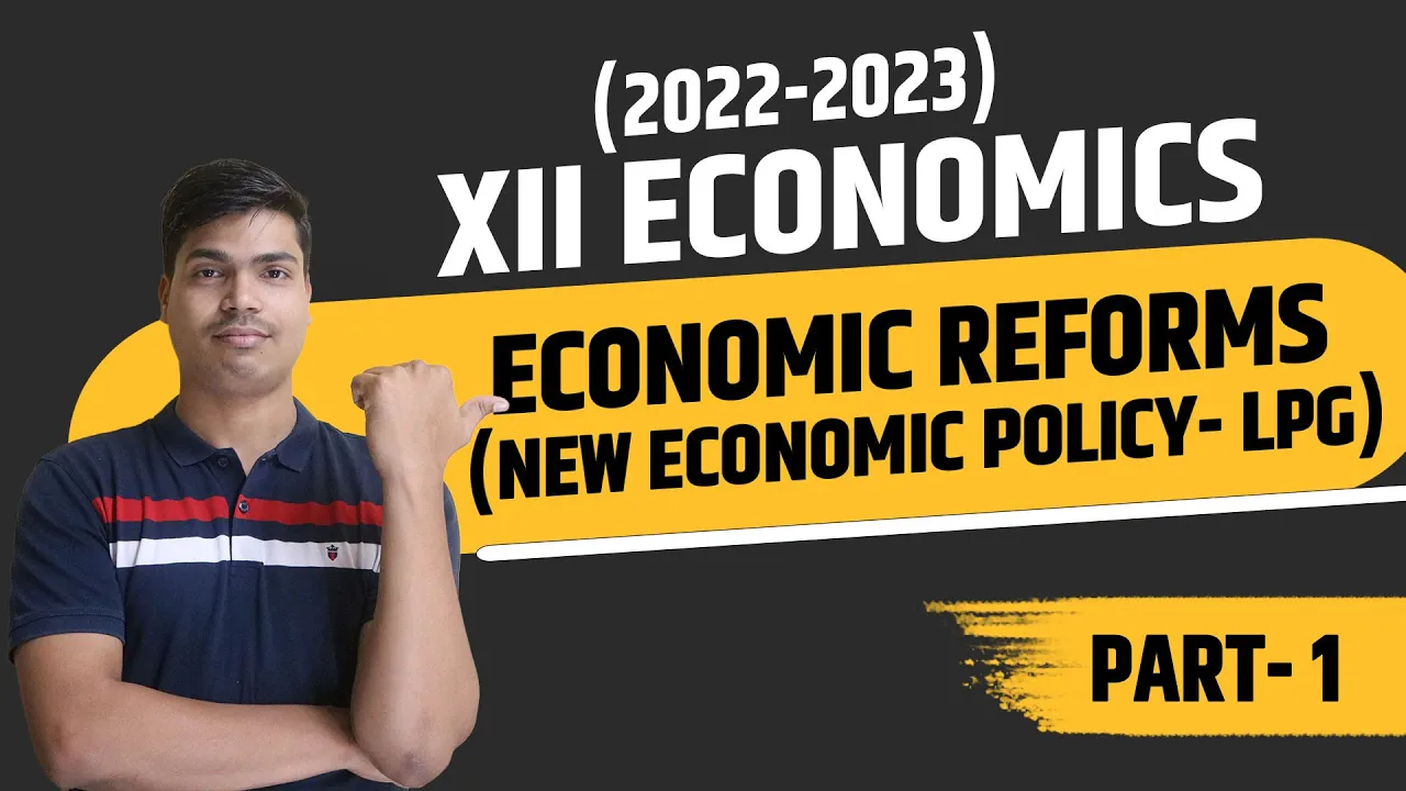 Economic reforms 1991 LPG class 12 economics | Part 1 Liberalisation & its Impact on Various Sectors