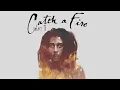 BOB MARLEY Catch a FIRE