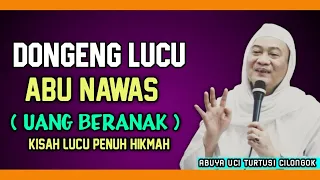 Download Abuya uci - kisah abu nawas MP3