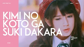 Download 【MV】「Kimi no Kotoga Suki Dakara」AKB48 | BNK48 | JKT48 MP3