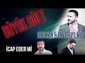 DERMAN & ENVER YILMAZ  DÜET - İCAP EDER Mİ