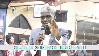 prof lesego daniel prayer to viewers