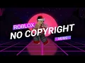 Lagu Music: Roblox no copyright background music 🎮 Best Music Mix Song 🎮 Best Gaming Music Mix 2021