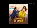 Show Me The Thumka Tu Jhoothi Main Makkaar Mp3 Song 2023 llShashwat Singh, Sunidhi Chauhan