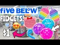 Fidget Toy Shopping at Five Below THEY HAVE POP ITS NO BUDGET FIDGET SHOPPING SPREE