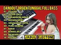 Download Lagu DANGDUT ORGEN TUNGGAL FULL ALBUM TERLARIS#viralvideo KOLEKSI LAGU HITS TERPOPULER 🫰🫰