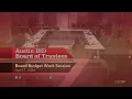 Austin ISD Board of Trustees Budget Work Session April 7 2026