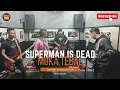 Download Lagu Muka Tebal - Superman is dead (Live Studio) Struck out inside