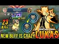 Lagu NEW SEASON KICK-OFF!! New Buffed Lukas is Crazy!! - Build Top 1 Global Lukas ~ MLBB