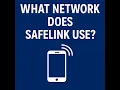 What Network Does SafeLink Use