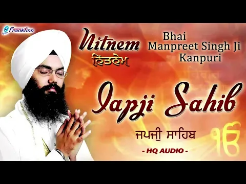 Download MP3 Japji Sahib Full Live Path Bhai Manpreet Singh Ji Kanpuri | Nitnem | Gurbani Studio