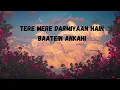 TERE MERE (Lyrics) - CHEF | Armaan Malik & Amaal Mallik