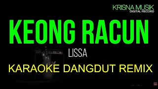 KEONG RACUN KARAOKE REMIX ORIGINAL NADA CEWEK HD AUDIO