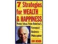 Jim Rohn - 7 Strategies for Wealth Happiness Full Life Lessons