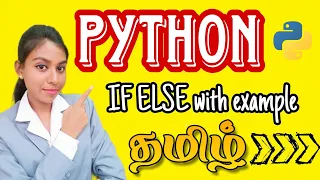 IF ELSE in python How to use if else in Python Explained in Tamil Python tutorial for beginners