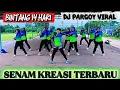 Lagu SENAM KREASI TERBARU DJ PARGOY VIRAL BINTANG 14 HARI