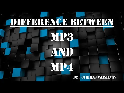 Download MP3 Difference between MP3 and MP4