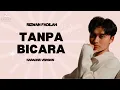 Download Lagu Rizwan Fadilah - Tanpa Bicara Karaoke Version