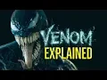 VENOM SYMBIOTE Explained