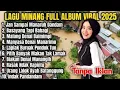 Lagu Lagu Minang Full Album Viral 2025 | Silva Hayati Full Album | Silva Hayati