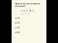 Find The Next Number In The Sequence Math Problem