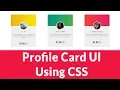 How to Create Profile Card UI Using CSS