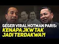 Download Lagu GEGER VIRAL HOTMAN PARIS! KENAPA JKW TAK JADI TERDAKWA?!