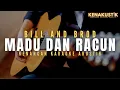 Download Lagu madu dan racun - bill and brod (akustik karaoke)