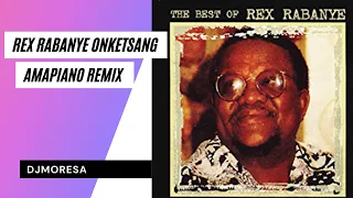 bra rex o nketsang amapiano sevenzo rex rabanye onketsang amapiano remix