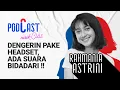 Download Lagu Merdunya Suara Bidadari Rahmania Astrini  - PodCast Naik Clas (Eps.8)