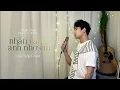 Download Lagu Nhắn Rằng Anh Nhớ Em - Đình Dũng | Khả Hiệp Cover