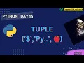 Tuples in Python Python Basics to Advanced Day-16 Python Lists Tuples Dictionaries