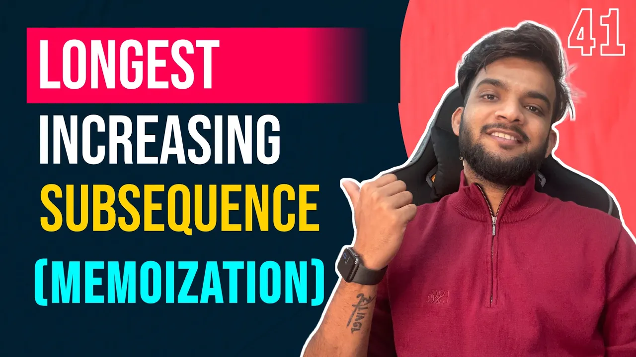 DP 41. Longest Increasing Subsequence | Memoization - YouTube thumbnail